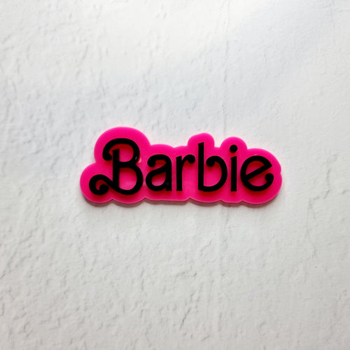 Acrylic Barbie Logo Word Fropper - Hot Pink and Black