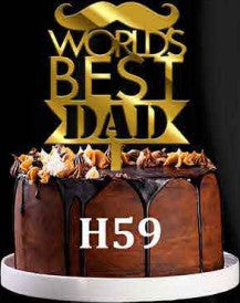 Acrylic Cake Topper - World's Best Dad - Gold