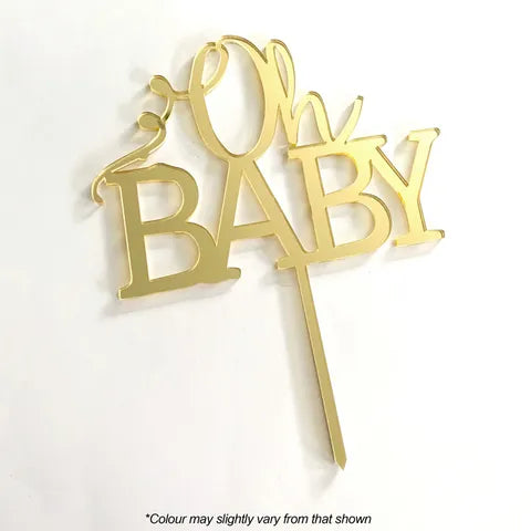 Acrylic Cake Topper - Oh Baby Gold Mirror.