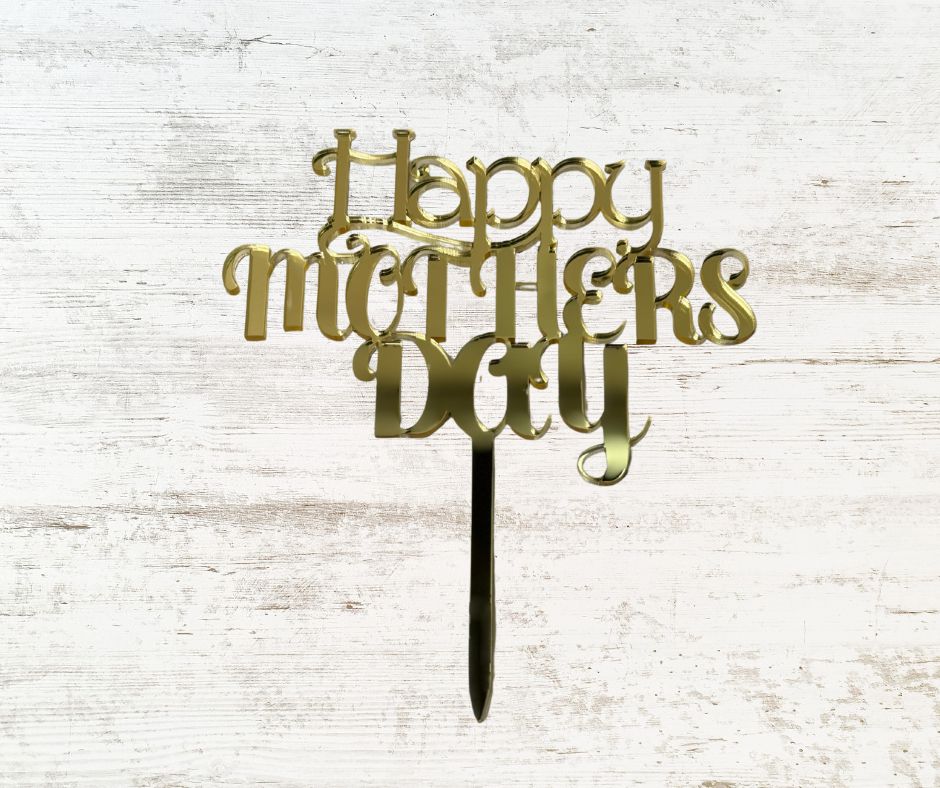 Happy Mother's Day Acrylic Topper V2