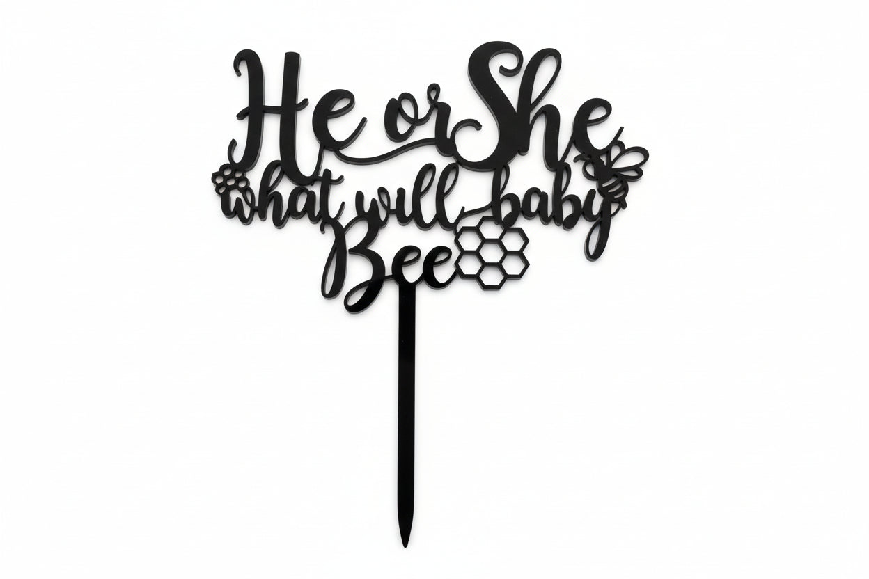 Acrylic He or She What Will Baby Bee Cake Topper- Black