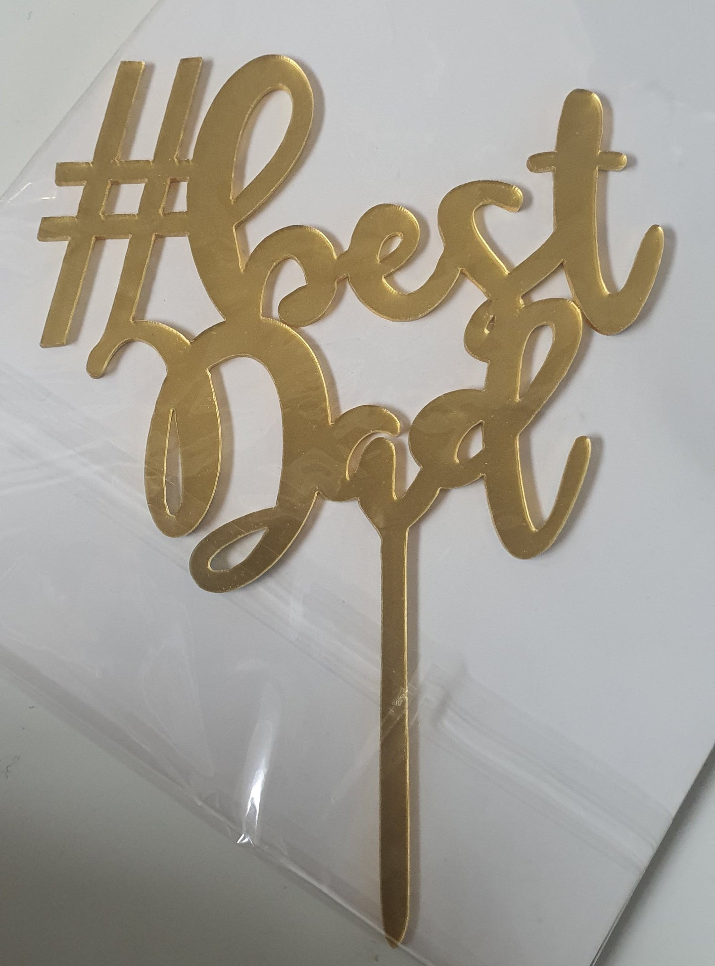Acrylic Cake Topper - # Best Dad - Assorted Colours