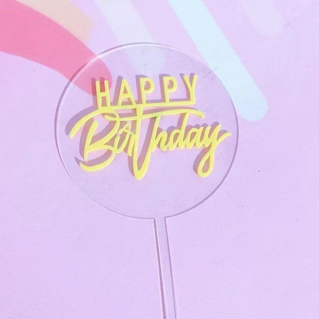 Happy Birthday - Bold and Swirl - Clear Plastic Round Topper - Yellow Font