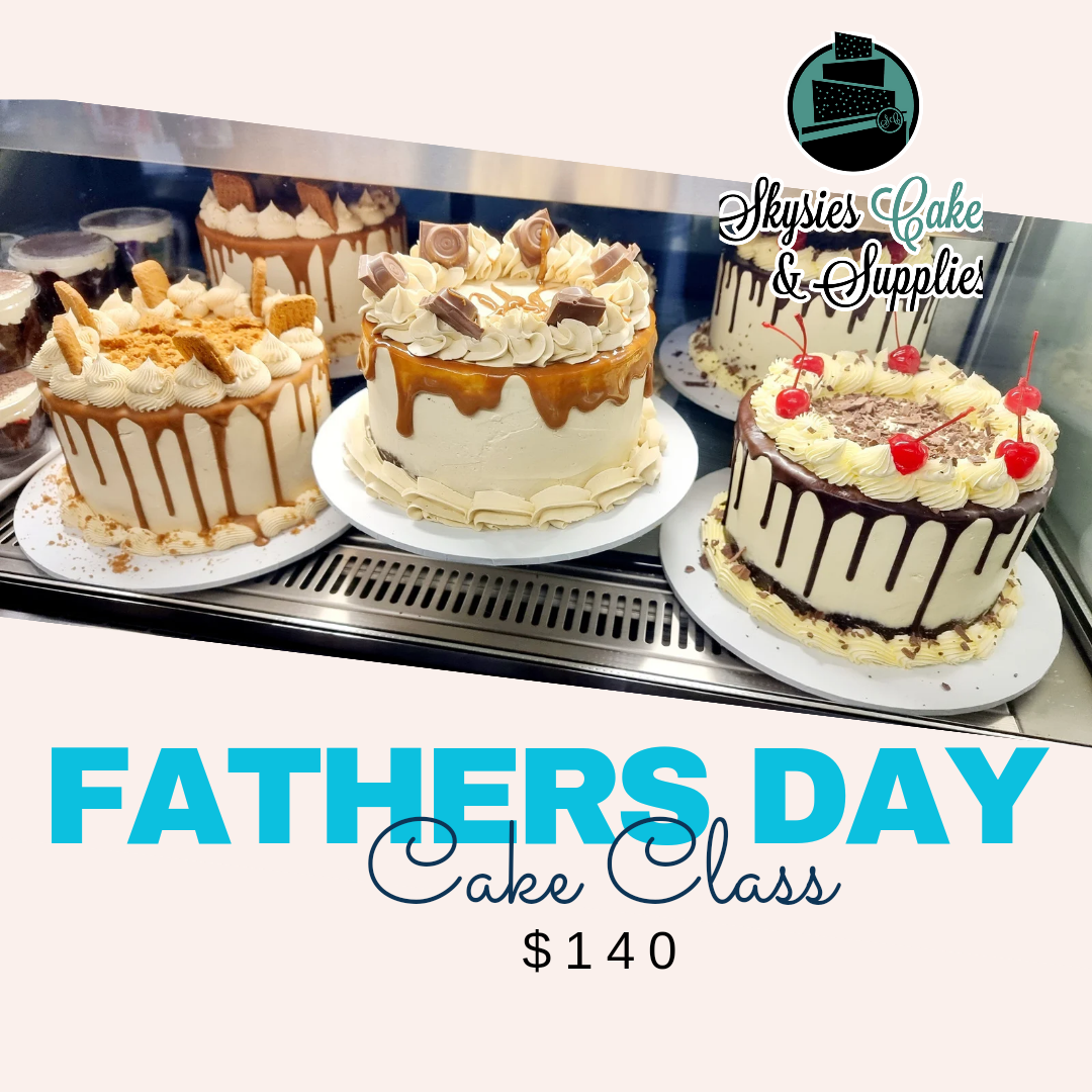 Cake Class - Fathers Day Cake - Saturday 6th September 10.30am