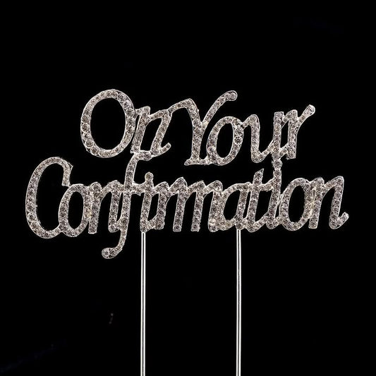 On Your Confirmation Cake Topper- Silver