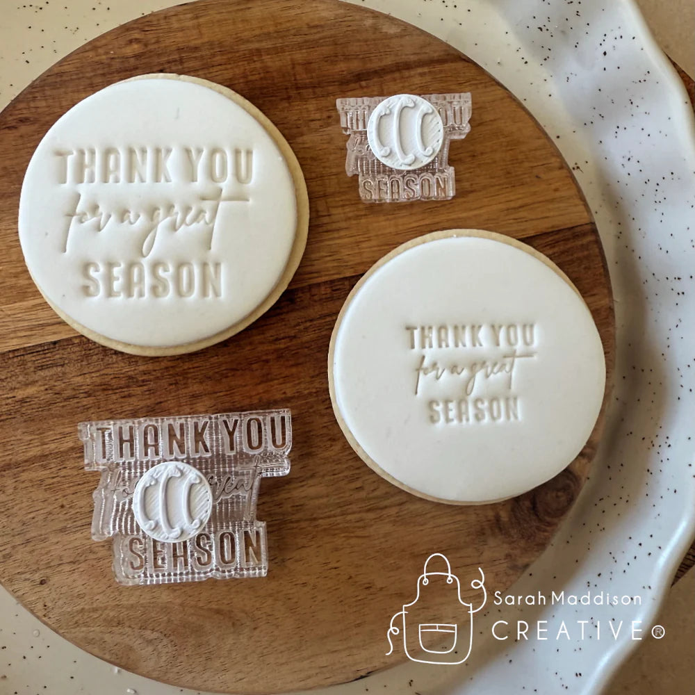 Sarah Maddison Creative - Thank you for a Great Season Impression Stamp 60mm (Custom Cookie Cutters) (Copy)