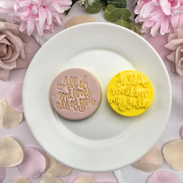 Custom Cookie Cutters Embosser - All of me loves all of you.