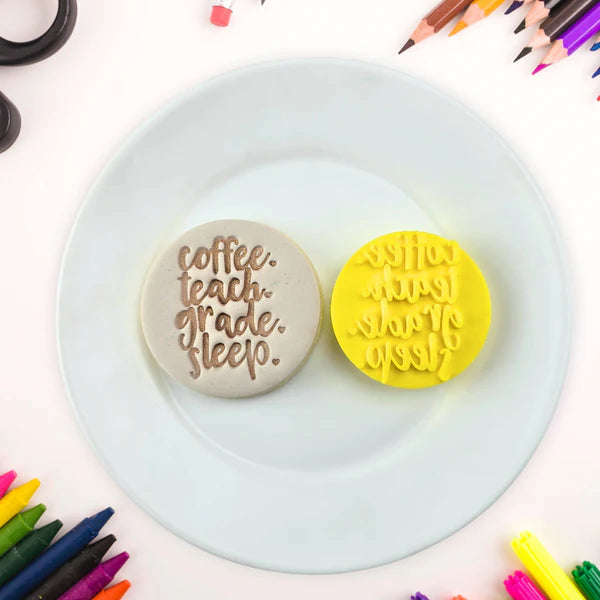 Custom Cookie Cutters Embosser - Coffee, Teach, Grade, Sleep.