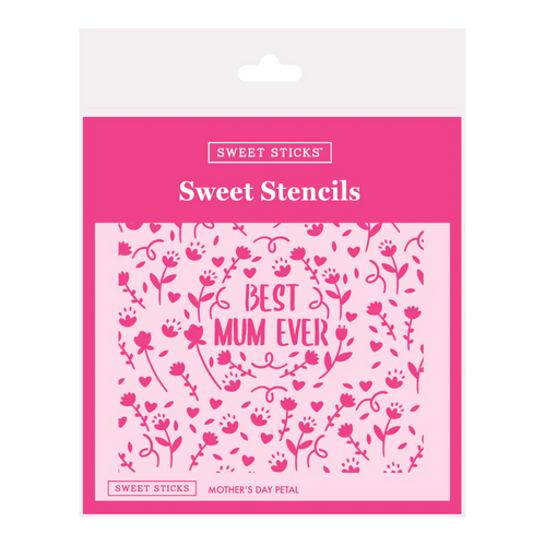 Sweet Sticks Stencil - Best Mum Ever