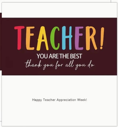 Chocolate Bar Sticker - Teacher You Are The Best