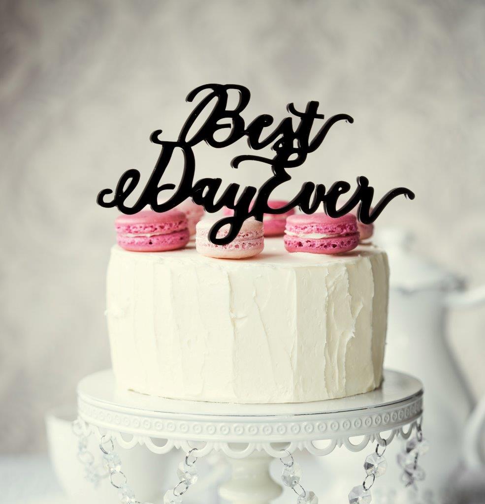 Best Day Ever Cake Topper - Black