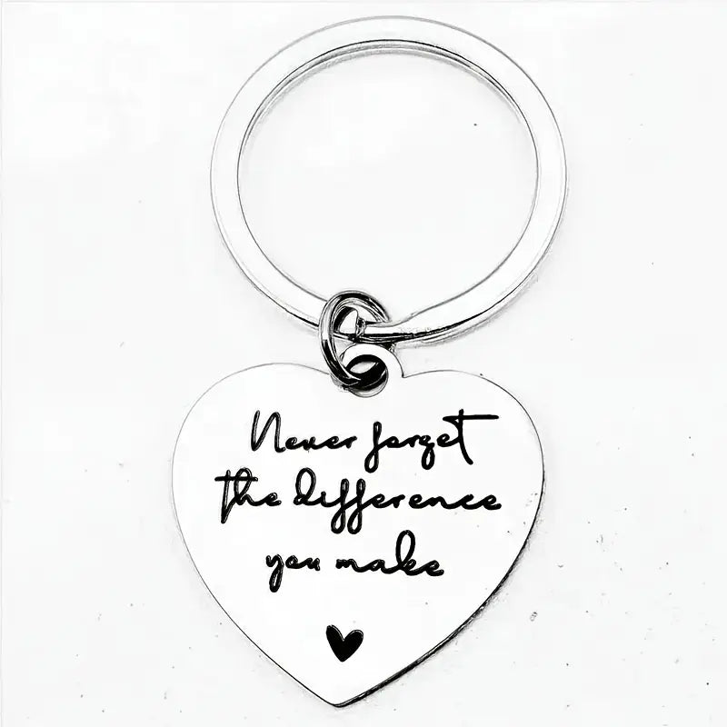 Never Forget The Difference You Make Keyring