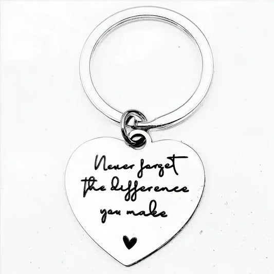 Never Forget The Difference You Make Keyring