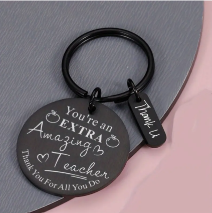 You're an Extra Amazing Teacher Keychain - Thankyou Gift