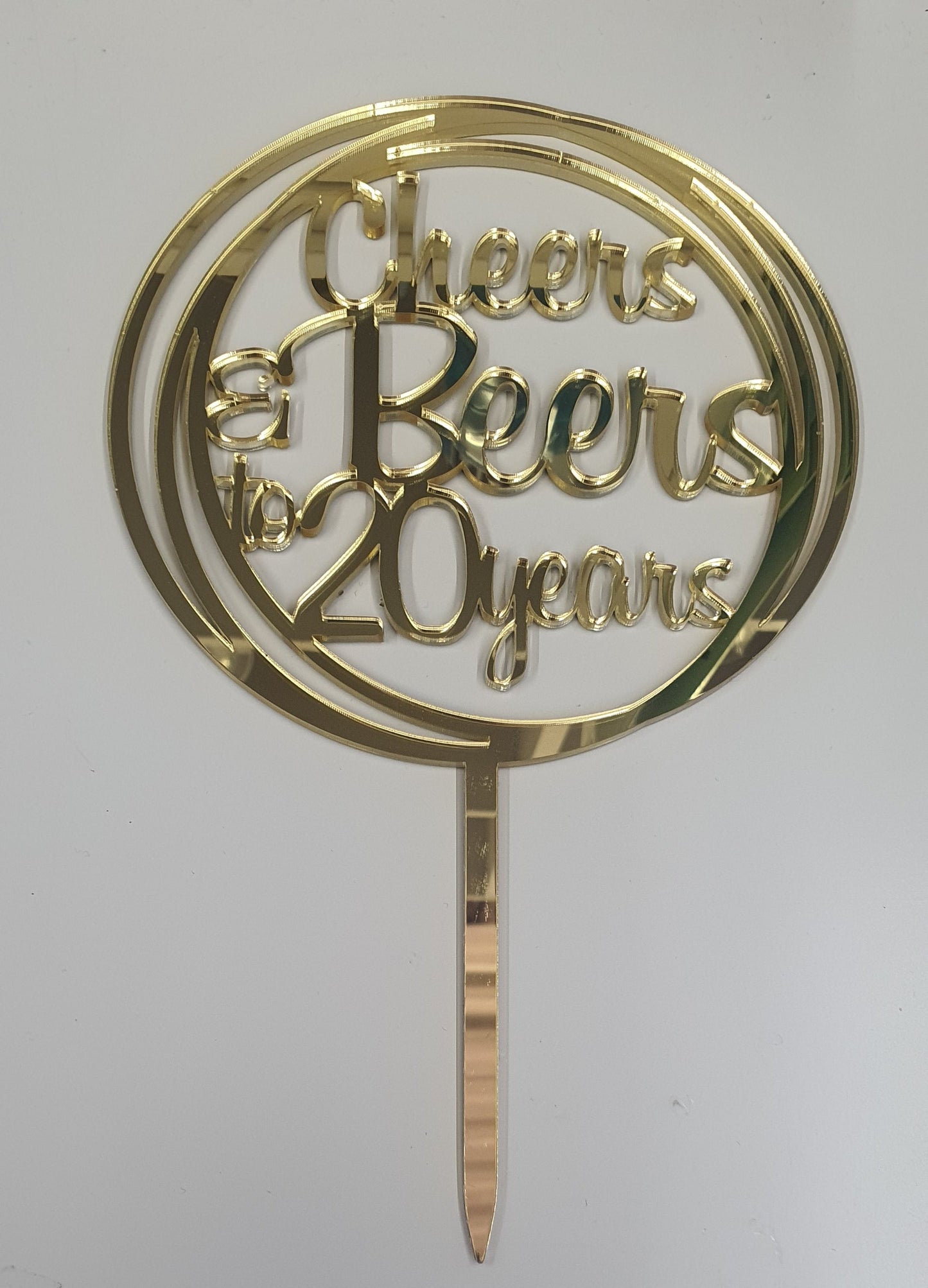 Acrylic- Cheers & Beers to 20Years - Topper - Gold
