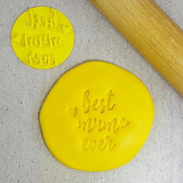 Custom Cookie Cutters Embosser - Best Mum Ever.