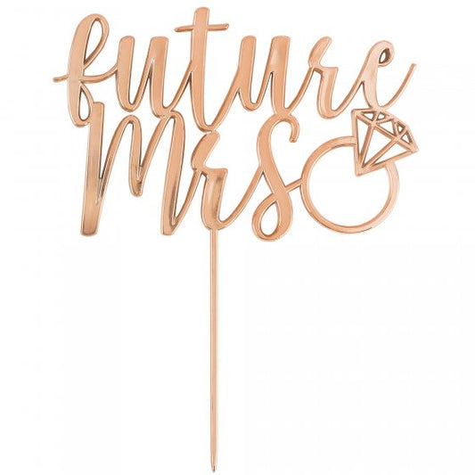 Future Mrs Cake Topper - Rose Gold.