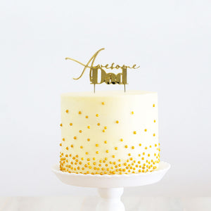 Metal Cake Topper - Awesome Dad - Gold
