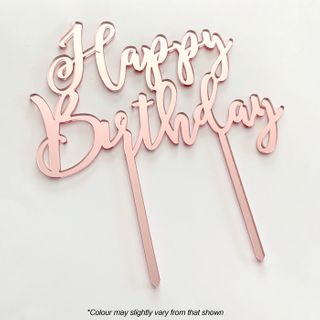 Acrylic Cake Topper - Happy Birthday - Rose Gold
